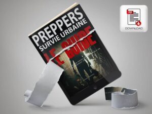 Guide survie urbaine complet – Démarrage rapide effondrement (49 pages 6,99$)
