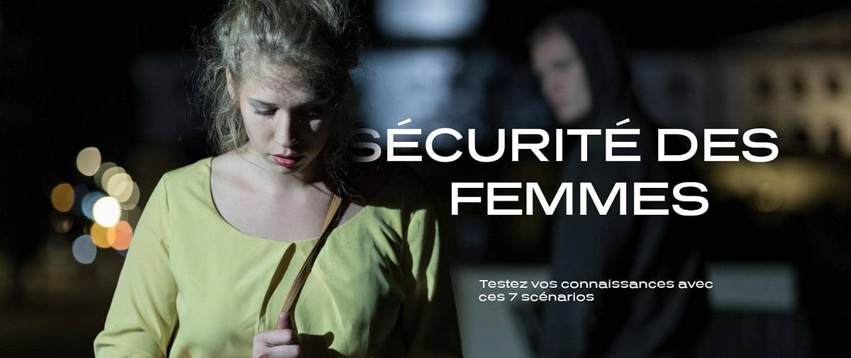 Sécurité des femmes: Testez vos connaissances avec ces 7 scénarios