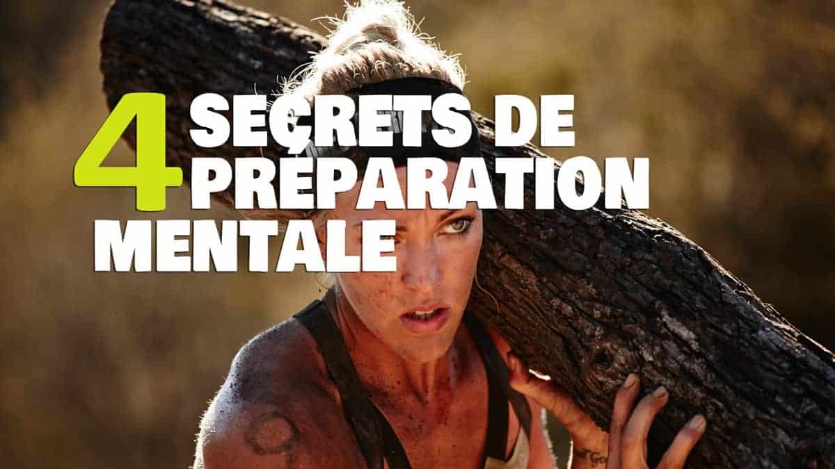 4 secrets de préparation mentale