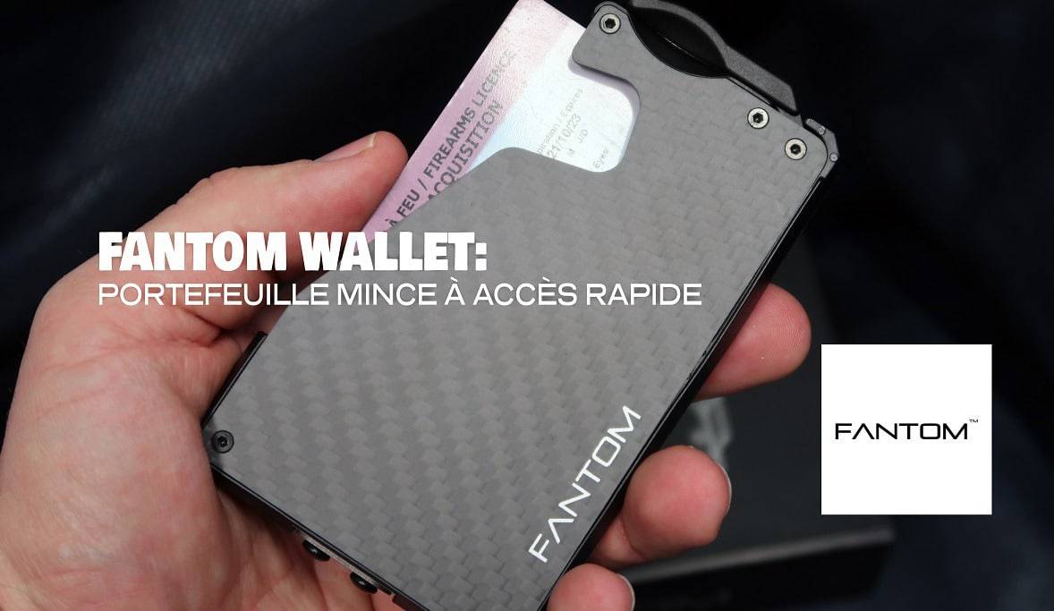 Review - Le portefeuille Fantom allie style et fonctionnalité