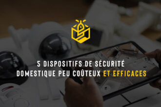 5 dispositifs de sécurité domestique peu coûteux et efficaces
