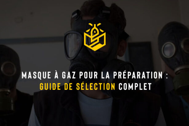 Masque à gaz pour la préparation : guide de sélection complet