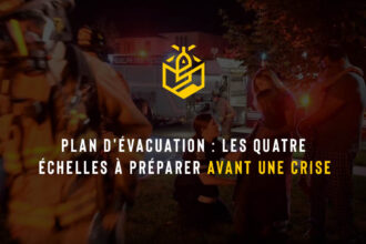 Plan d'évacuation : les quatre échelles à préparer avant une crise