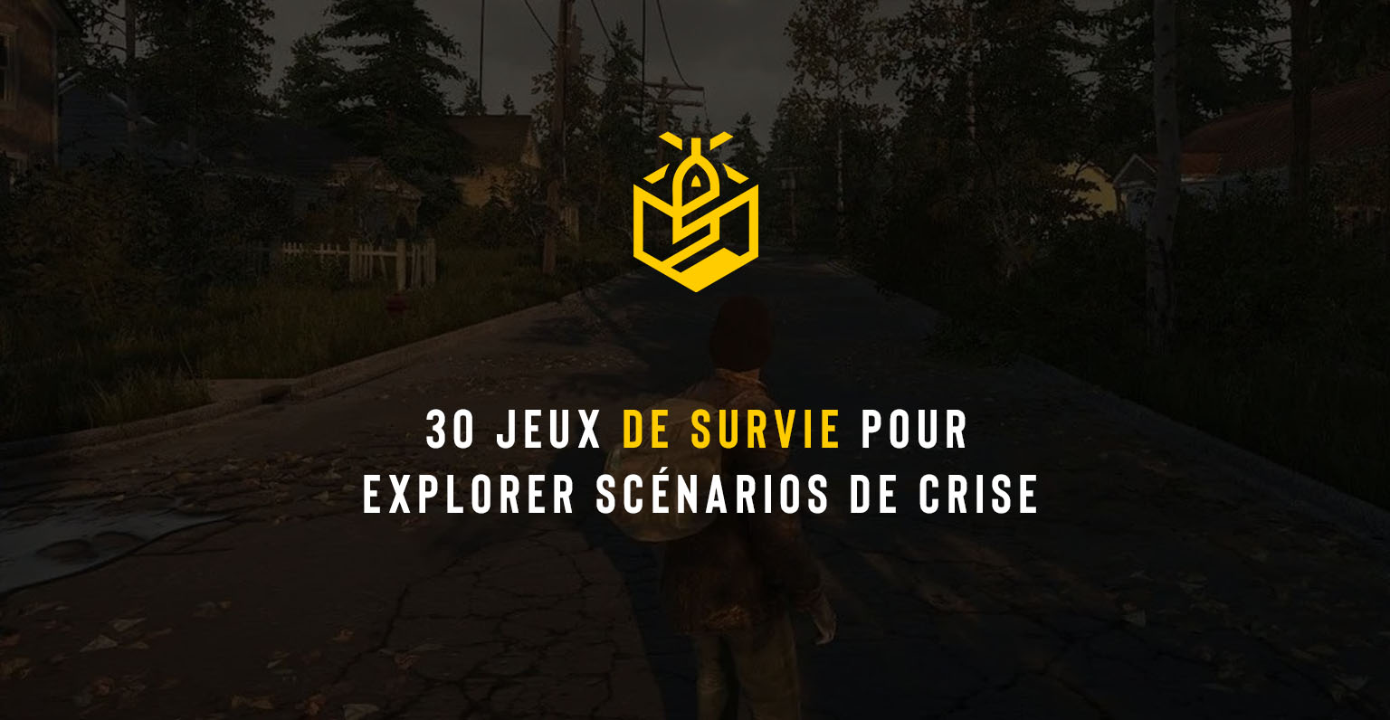 30 jeux de survie pour explorer scénarios de crise