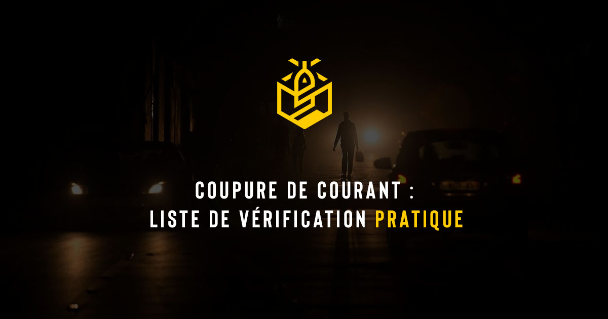 Coupure de courant : liste de vérification pratique