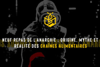 Neuf repas de l'anarchie : origine, mythe et réalité des chaînes alimentaires