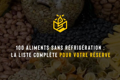 100 aliments sans réfrigération : la liste complète pour votre réserve