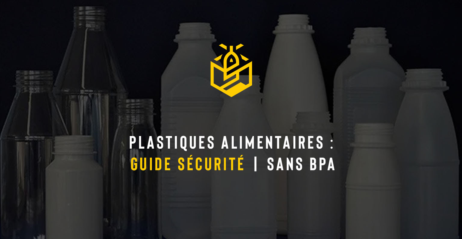 Plastiques alimentaires : Guide sécurité | sans BPA