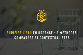Purifier l'eau en urgence : 9 méthodes comparées et contextualisées