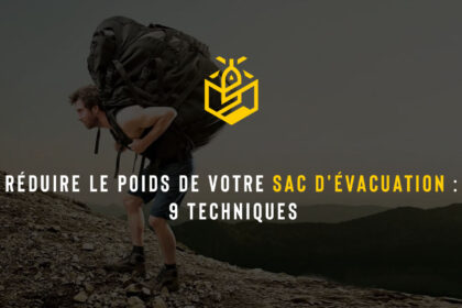 Réduire le poids de votre sac d'évacuation : 9 techniques
