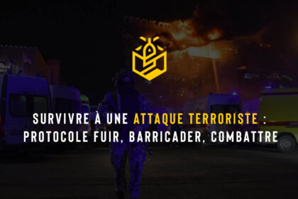 Survivre à une attaque terroriste : protocole Fuir, Barricader, Combattre
