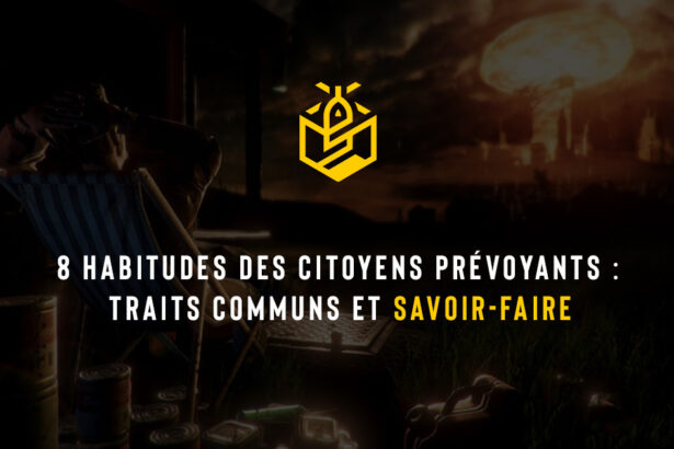 8 habitudes des citoyens prévoyants : traits communs et savoir-faire