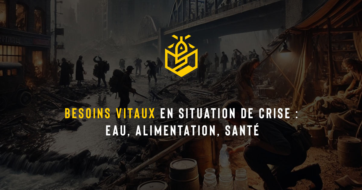Besoins vitaux en situation de crise : eau, alimentation, santé