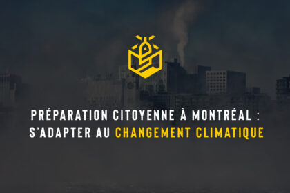 Préparation citoyenne à Montréal : s’adapter au changement climatique