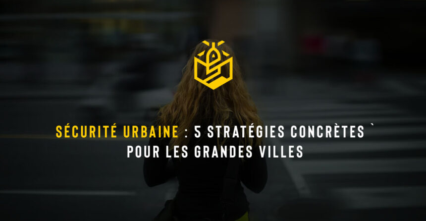 sécurité urbaine, protection personnelle, conscience situationnelle, observation active, grandes villes, Montréal, techniques défensives, vigilance, prévention, autodéfense, communication stratégique, limites personnelles, ingénierie sociale