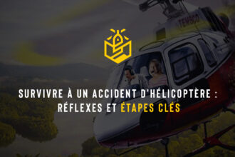 Survivre à un accident d'hélicoptère : réflexes et étapes clés
