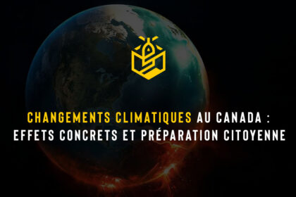 Changements climatiques au Canada : effets concrets et préparation citoyenne
