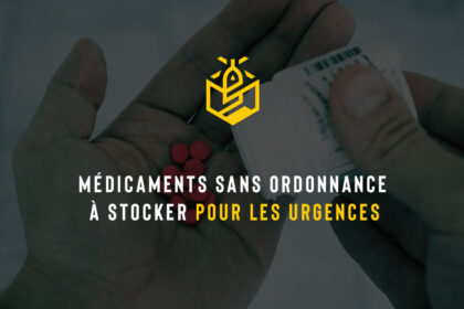 Médicaments sans ordonnance à stocker pour les urgences
