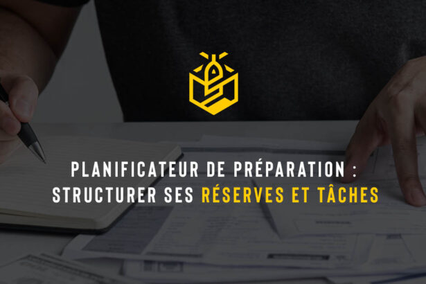 Planificateur de préparation : structurer ses réserves et tâches