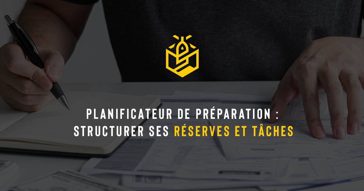 Planificateur de préparation : structurer ses réserves et tâches