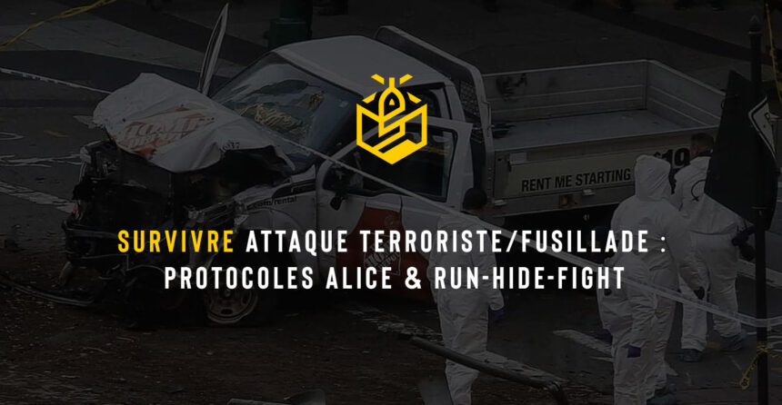 Survivre Attaque Terroriste/Fusillade : Protocoles ALICE & Run-Hide-Fight