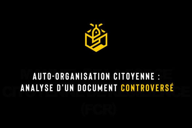 Auto-organisation citoyenne : analyse d'un document controversé