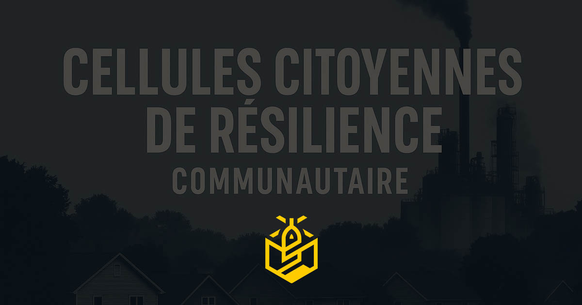 Cellule de résilience communautaire : créer son réseau local en 5 étapes