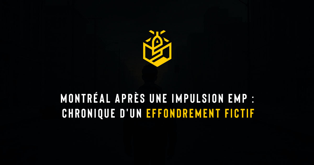 Montréal après une impulsion EMP : chronique d'un effondrement fictif