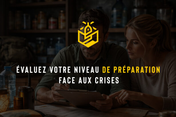 Évaluation Niveau Préparation : Crises Modernes et Résilience