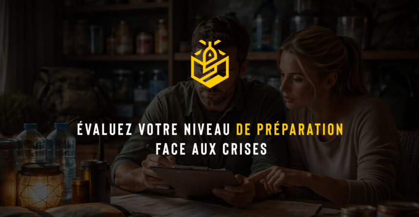 Évaluation Niveau Préparation : Crises Modernes et Résilience