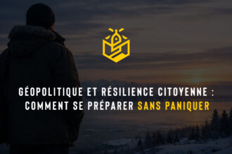 Géopolitique et résilience citoyenne : comment se préparer sans paniquer