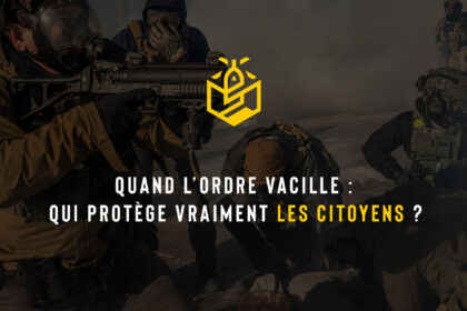 Quand l’ordre vacille : qui protège vraiment les citoyens ?