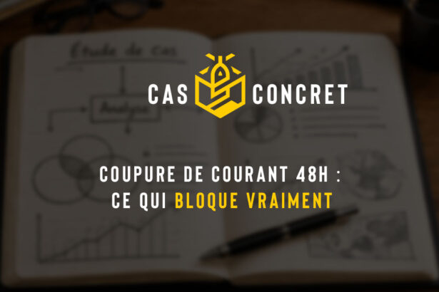 Coupure de courant 48h : ce qui bloque vraiment