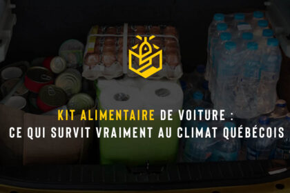Kit alimentaire de voiture : ce qui survit vraiment au climat québécois