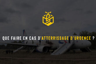 Que faire en cas d'atterrissage d'urgence ?