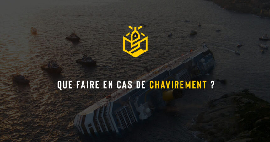 Que faire en cas de chavirement ?