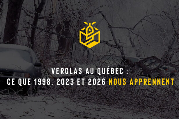 Verglas au Québec : ce que 1998, 2023 et 2026 nous apprennent