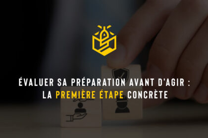Évaluer sa préparation avant d'agir : la première étape concrète