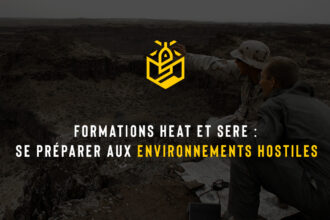 Formations HEAT et SERE : se préparer aux environnements hostiles